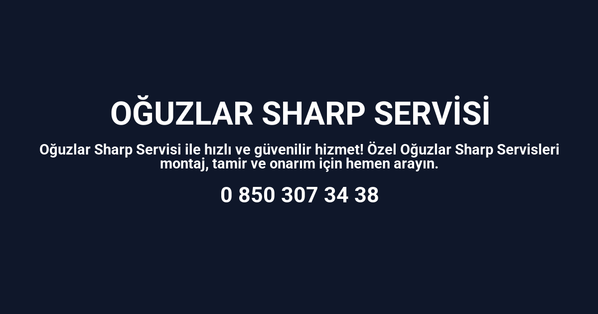 Oğuzlar Sharp Servisi